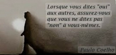 Lorsque vous dites oui aux autres, Paulo Coelho